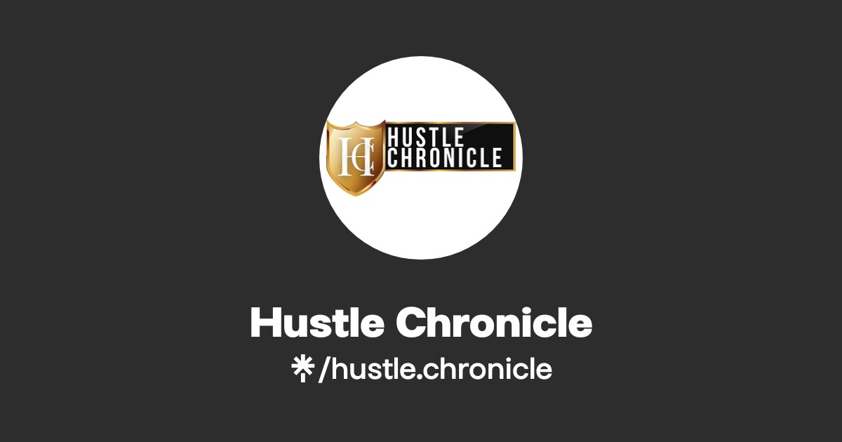 Hustle Chronicle